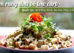 Giảm cân nhanh với thực đơn low carb ngon lành