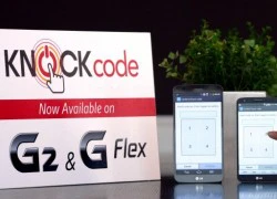 LG cập nhật Knock Code cho G2 và G Flex vào tháng tới