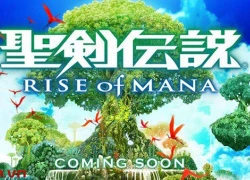 Square Enix tiết lộ tựa game mới nhất trong series Mana nổi tiếng Rise of Mana