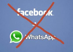 Thương vụ Facebook mua WhatsApp bị ngăn cản