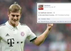 Toni Kroos đăng status "khinh" Manchester United ra mặt?