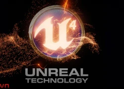 Unreal Engine 4 Công nghệ game next-gen đã chính thức được bày bán