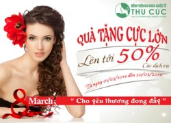 Ưu đãi giảm tới 50% các dịch vụ từ Thu Cúc