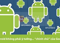 9 điều không phải ai cũng biết về Android