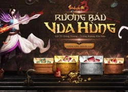 Game thủ TLBB3 tranh nhau làm chủ Rương Báu Vua Hùng