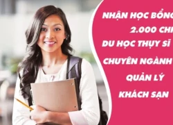 Học bổng ngành quản lý khách sạn tại Thụy Sĩ