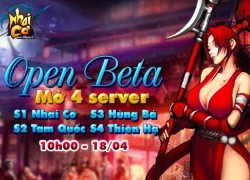 Nhai Cơ Tam Quốc tưng bừng Open Beta