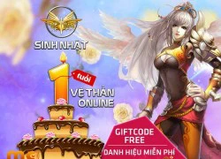 Vệ Thần tặng giftcode mừng sinh nhật 01 tuổi