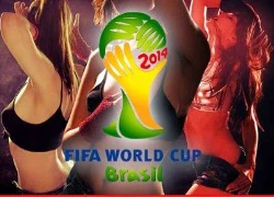 Gái mại dâm đổ xô đến Brazil đón World Cup