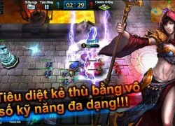 Soul Of Legends - game MOBA 3D Việt hóa đầu tiên cho di động OB, tặng Giftcode