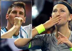 'Chân dài' Azarenka ngưỡng mộ Messi