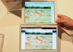 Galaxy Tab S đối đầu với iPad Air và iPad Mini