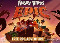 Game thủ đã có thể chơi Angry Birds theo phong cách RPG