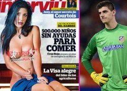 Jeny Sanchez: Chân dài khiến Courtois cắm sừng Marta Dominguez