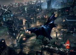 Khi "Batman" lên tiếng xác nhận ngày phát hành game