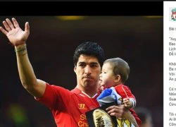 Fan Liverpool ở Việt Nam làm thơ tri ân Suarez