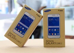 Galaxy Core 2 - đối thủ mới trong phân khúc smartphone 4 triệu đồng