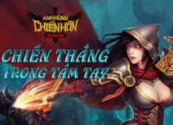 Game Anh Hùng Chiến Hồn và 4 điểm đặc sắc không nên bỏ qua