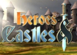 Heroes & Castles - Game mobile độc đáo mới ra mắt