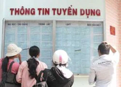 Hơn 160.000 cử nhân, thạc sỹ đang thất nghiệp