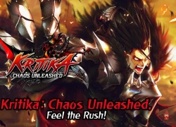 Kritika: Chaos Unleashed Chặt chém "đã tay"