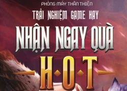 VLTK3 tặng quà cho game thủ phòng máy