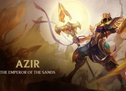 Azir và những điều bạn chưa từng biết tới