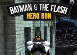 Batman &#038; the Flash: hero run &#8211; Chạy vô tận với siêu anh hùng