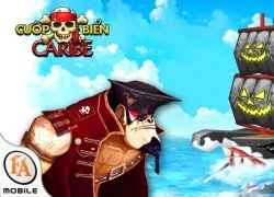 Cướp Biển Caribe - Game Hải Tặc 3D đầu tiên tại Việt Nam