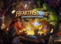 Đánh giá Hearthstone: Game online thẻ bài hot nhất thế giới