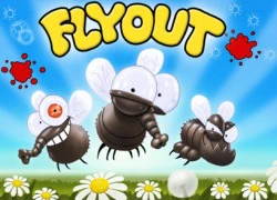 FlyOut - Tiêu diệt những con ruồi đáng ghét bằng... Bazooka