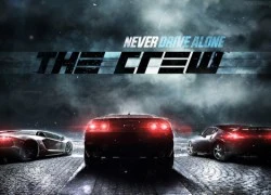 Game đua xe đỉnh cao The Crew sẽ mở cửa ngay cuối tháng 8