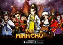 Hành trình trở thành top game mobile của Đại Minh Chủ