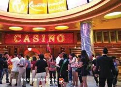 Người Việt được chơi và kinh doanh casino khi nào?