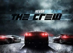 Cận cảnh The Crew - Game đua xe hot trước ngày mở cửa