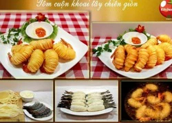 [Chế biến] - Tôm cuộn khoai tây chiên giòn