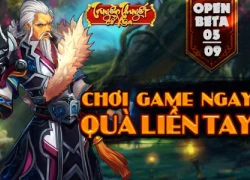 GameK gửi tặng 500 Gift Code Truyền Thuyết Cổ Xưa mừng Open Beta