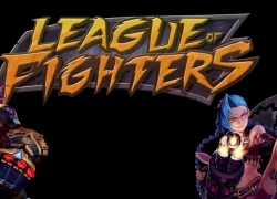 League of Fighters Tuyệt phẩm so găng cho gamer thích đối kháng