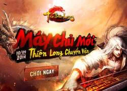 Máy chủ mới, vận mệnh mới của game thủ Tân Thiên Long