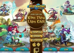 Ngộ Không Truyền Kỳ và Ngạo Kiếm Vô Song: Top Mobile đụng độ Top PC