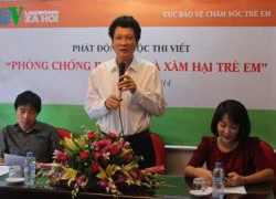 Phát động cuộc thi viết về phòng chống bạo lực và xâm hại trẻ em