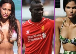 Vừa trở lại Anh, Balotelli đã bỏ vợ chưa cưới vì bóng hồng 9x