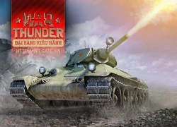 War Thunder chính thức khai hỏa vào 10h00 sáng nay