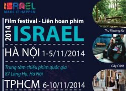 Đại sứ quán Israel tổ chức liên hoan phim tại Việt Nam