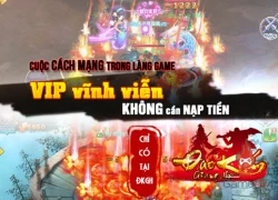 Game sở hữu hệ thống VIP vĩnh viễn miễn phí liệu có sống nổi ở Việt Nam?