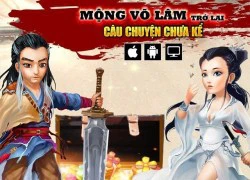 Mộng Võ Lâm trở lại sau sự cố, tặng quà tri ân game thủ