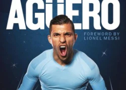 Sắp có tự truyện về Aguero ở Anh