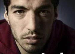 Tự truyện của Luis Suarez: Hé mở lý do cắn người