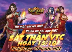 Vì sao nên khám phá server mới của Sát Thần VTC?