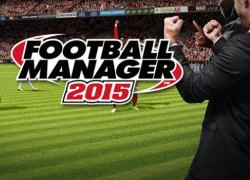 Football Manager 2015: xứng danh "Hoàng Đế"